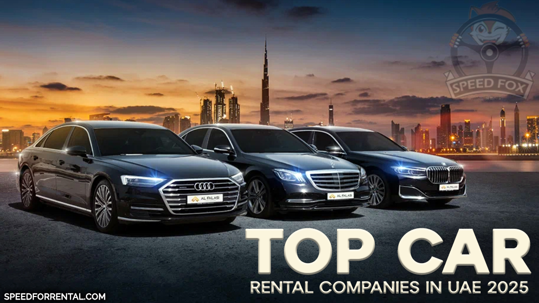 Top Car Rental Companies in UAE 2025